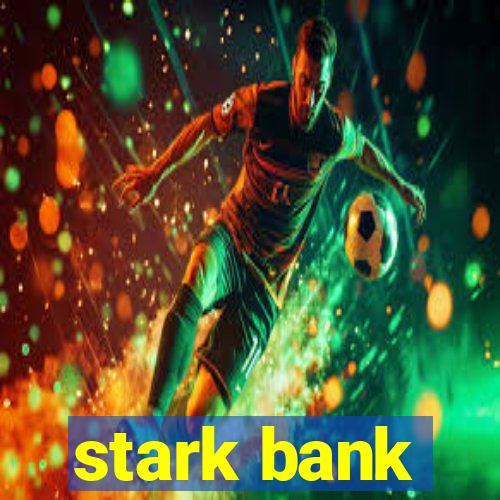 stark bank